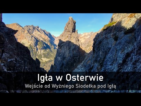 Igła w Osterwie - wejście od Wyżniego Siodełka pod Igłą