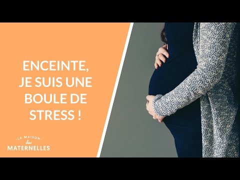 Pregnant, I'm a bundle of stress! - La Maison des maternelles #LMDM