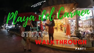 First night in Playa Del Carmen.  Walking around 5th Avenue!!!