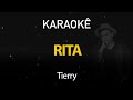 Rita - Tierry (Karaokê Version)