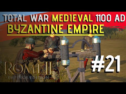 YOUR CHOICE : Byzantine Empire -Total War: Rome 2 Medieval 1100 ad - episode 21