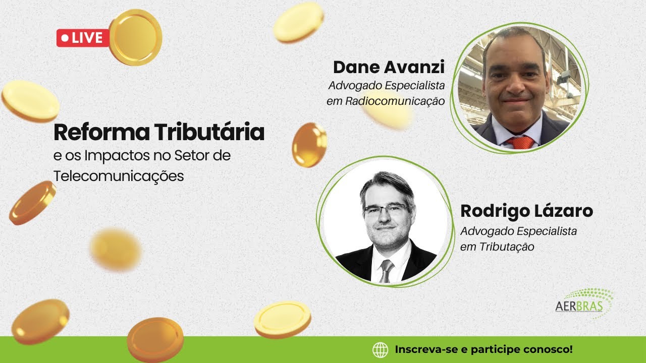 Reforma Tributária e os Impactos no Setor das Telecomunicações