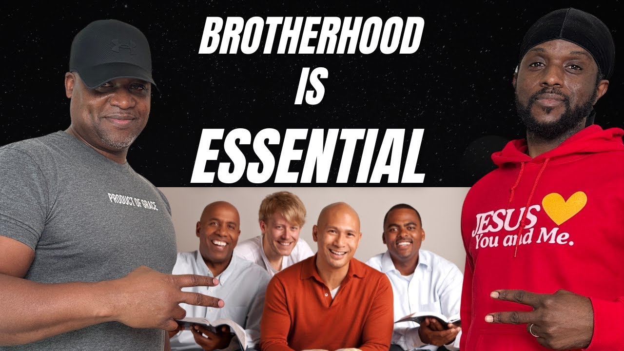 253. Brotherhood & Accountability, Part 1