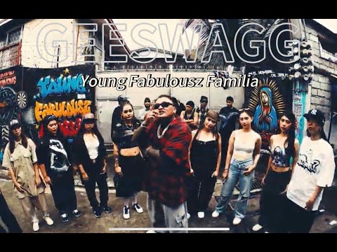 GEESWAGG - YOUNG FABULOUSZ FAMILIA (OFFICIAL MUSIC VIDEO) OG YOUNG A