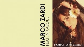Marco Zardi  Ft. Nikasoul - I Wanna Fly (Andry J Remix)