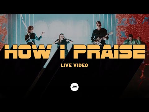 Thumbnail for How I Praise You video