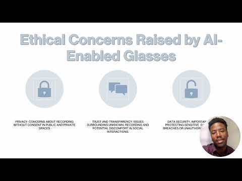 AI Enabled Glasses - Leading with Ethics and Integrity