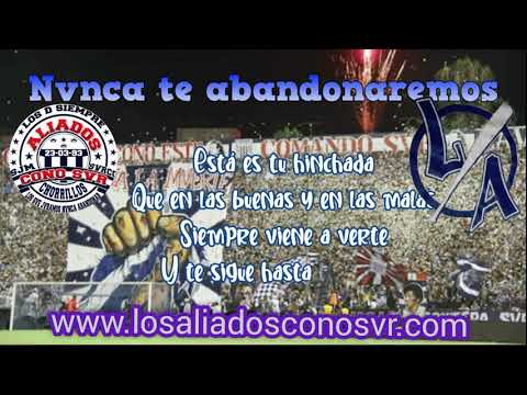 "Nunca te abandonaremos" Barra: Comando SVR &bull; Club: Alianza Lima &bull; País: Peru