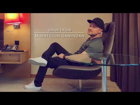 Onur Ergin - Muratgilin Damindan(Mardin Kapisi) (2022 Remix)