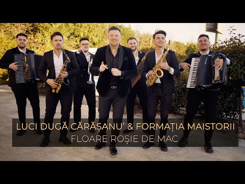 Luci Duga Carasanu & Formatia Maistorii - Floare rosie de mac | Videoclip Oficial