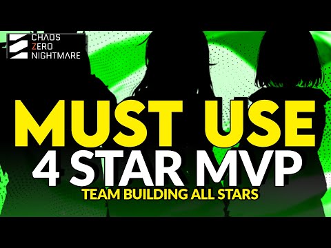 The Best 4 Star Characters that Can Go in EVERY Team - [Chaos Zero Nightmare]