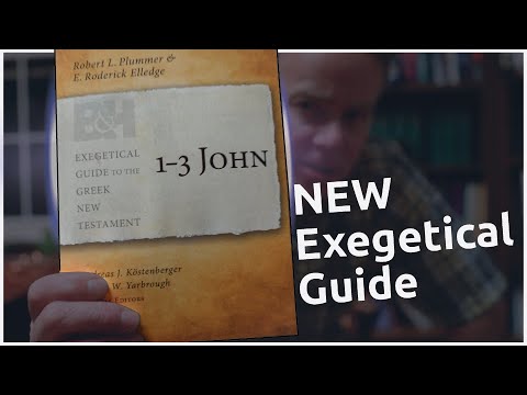 1–3 John Exegetical Guide to the Greek New Testament Preview