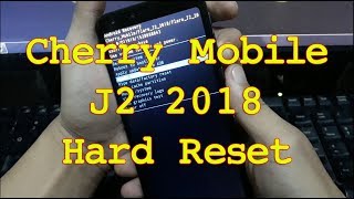 Cherry Mobile J2 2018 Hard Reset