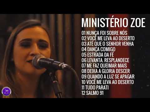 Ministério Zoe AS 20 MELHORES E MAIS TOCADAS 2020