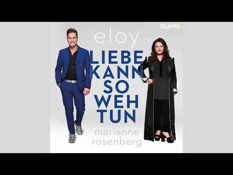 Eloy de Jong - Liebe kann so weh tun feat. Marianne Rosenberg