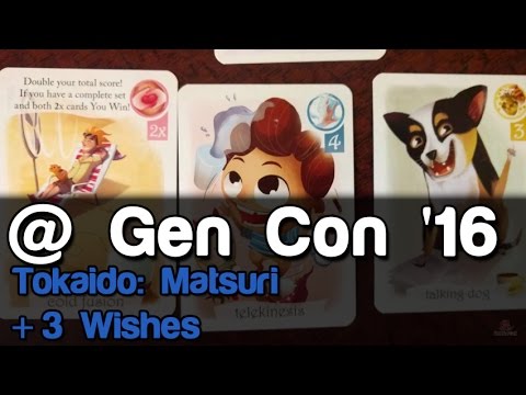 Tokaido: Matsuri + 3 Wishes | Gen Con 2016
