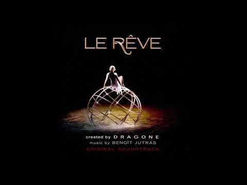 Le Rêve (The Dream) | Franco Dragone | Soundtrack | 04: Chapel