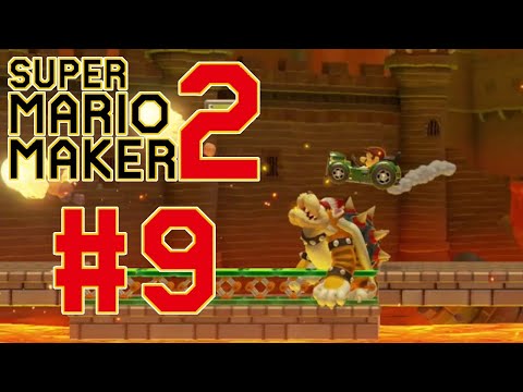 Let's Play Super Mario Maker 2 - #9 | Meowser Highway