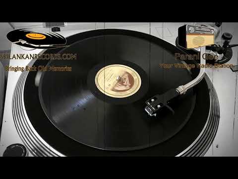 Shantha Ve Preme - Rukmani Devi & Christi De Mel (Varaduna Kurumanama 1948)