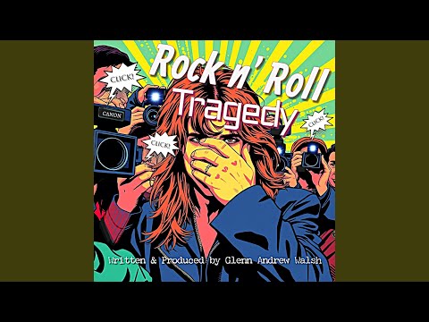 Rock n' Roll Tragedy
