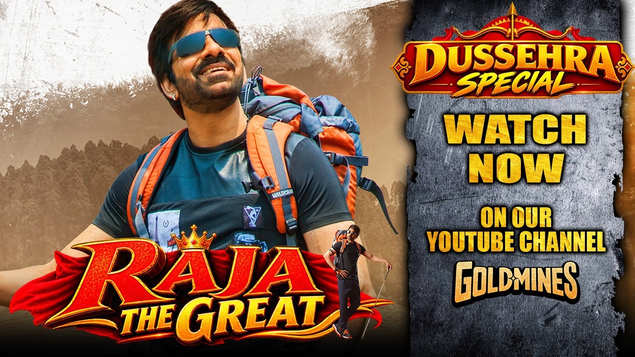 Dussehra Special | Raja The Great | Ravi Teja, Mehreen | Watch Now On Goldmines YouTube Channel