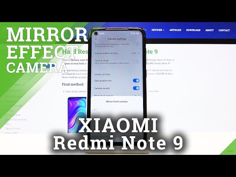 How to Enable Camera Mirror Effect on XIAOMI Redmi Note 9 – Turn Off Mirror Feature
