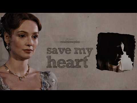 Multicouples | Save My Heart (+@jessxnight)