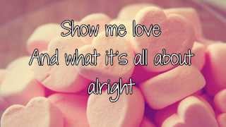 Robyn - Show Me Love (Lyrics)