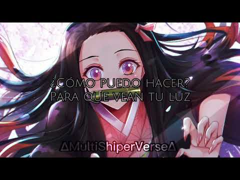 ∆Tal vez quieras a solas estar|Letra Español/Mitsuri,Eri, Nezuko∆