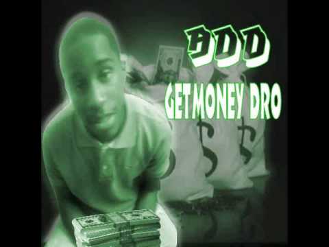 Getmoney Dro Wit We Doin