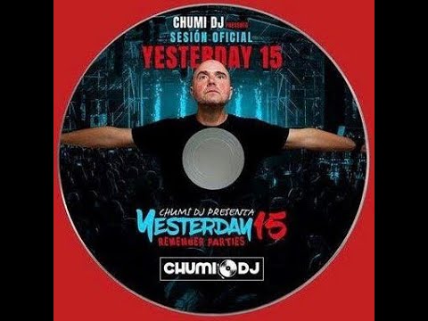 YESTERDAY 15 Cd Promo Sesión Oficial Yesterday 15 (20-05-2023) Dj Chumi