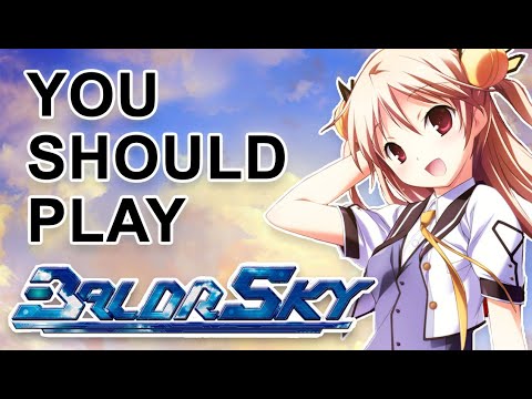 You Should Play Baldr Sky
