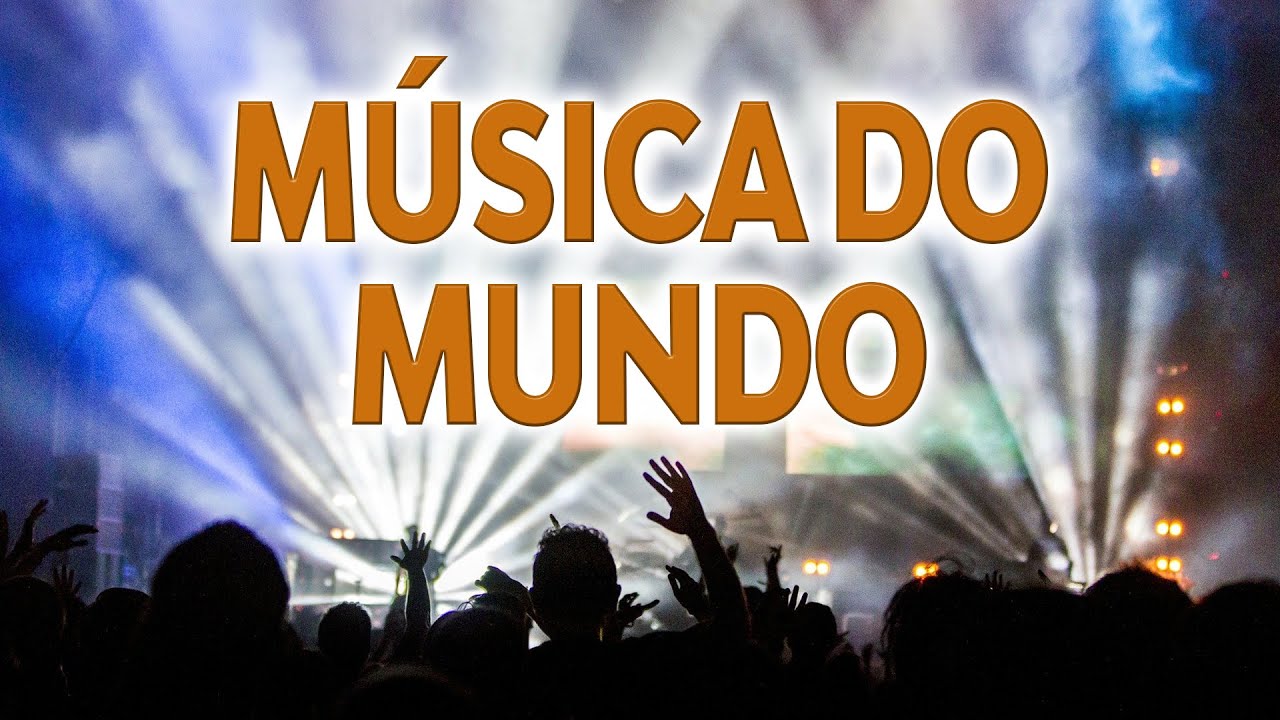 Ouvir música do mundo