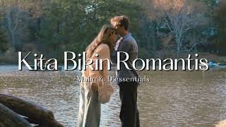 Download lagu Vietsub | Kita Bikin Romantis - Maliq & D’Essentials | Lyrics Video mp3