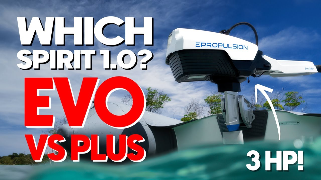 ePropulsion Spirit 1.0 Evo & Plus Explained – Features & Differences