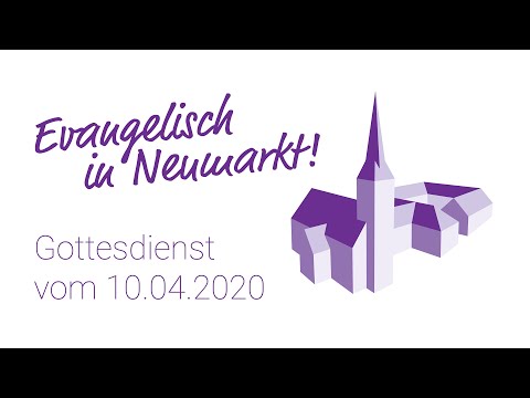Evangelischer Gottesdienst vom 10.04.2020