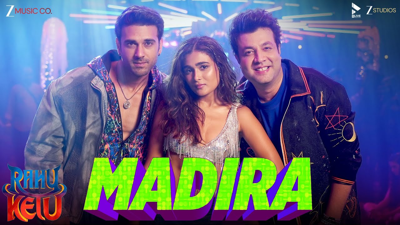 Madira - Rahu Ketu | Pulkit Samrat, Varun Sharma, Shalini Panday | Vikram Montrose, Simar K, Abhinav
