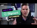 Learn all about Segment in minutes