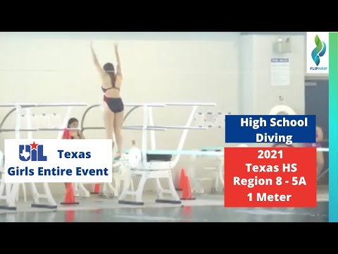 2021 Texas UIL High School Diving Region 8 5A - Girls 1 Meter Springboard Diving