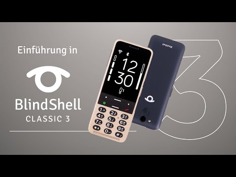 BlindShell Classic 3 | Barrierefreies Telefon Einführung & Leitfaden zur Bedienung