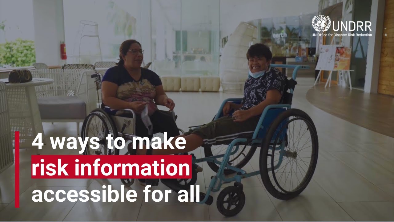 4 ways to make risk information accessible for all | UNDRR