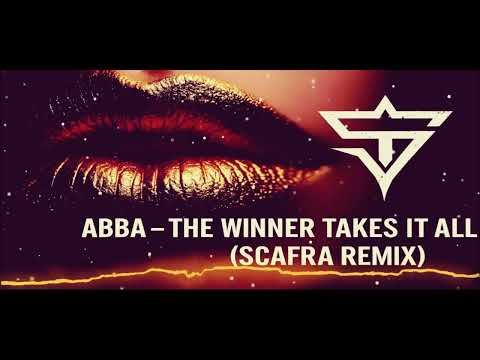 ABBA - The Winner Takes It All ( ScaFra Remix )