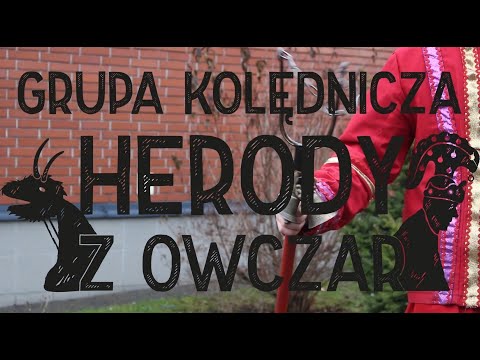 Grupa kolędnicza Herody z Owczar