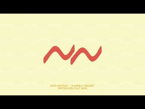 Miss NatNat - Sunbelt Regret (Artenvielfalt Mix)