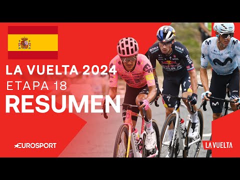 VICTORIA EMOCIONANTE! 👌 | La Vuelta a España - Resumen Etapa 18 | Eurosport Cycling