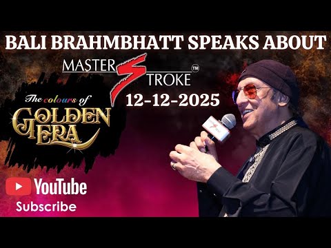 BALI BRAHMBHATT I FELICITATION I THE COLOURS OF GOLDEN ERA I GIRISH SETIA I MASTER STROKE EVENTS