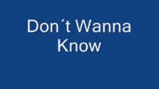 Don´t Wanna Know - Dorian Cheah