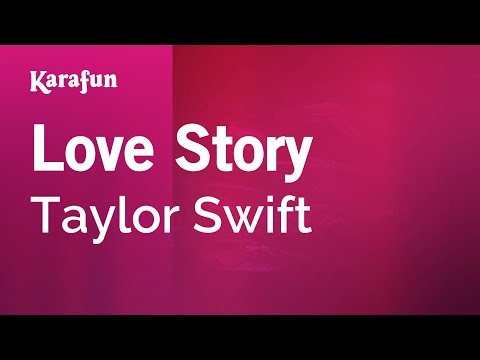 Love Story - Taylor Swift | Karaoke Version | KaraFun