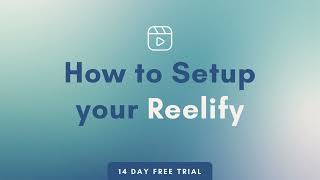 How to setup your Reelify App in Shopify