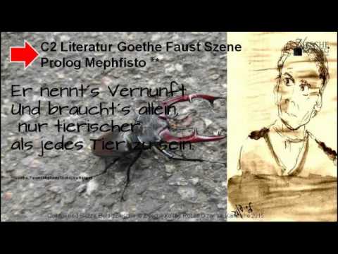 C2 Literatur Goethe Faust Szene Prolog Mephisto spottet